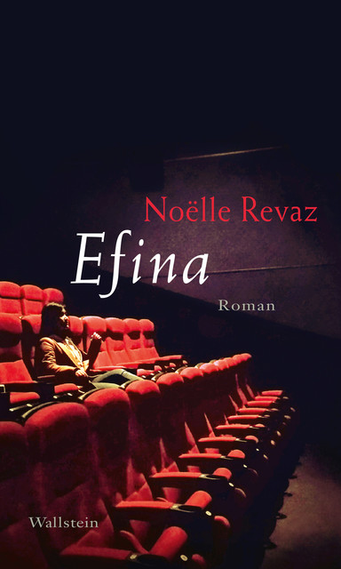 Efina, Noelle Revaz