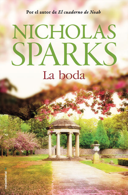 La Boda, Nicholas Sparks