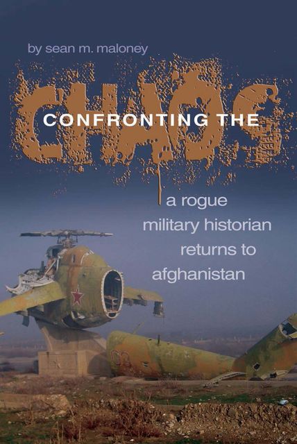 Confronting the Chaos, Sean M. Maloney