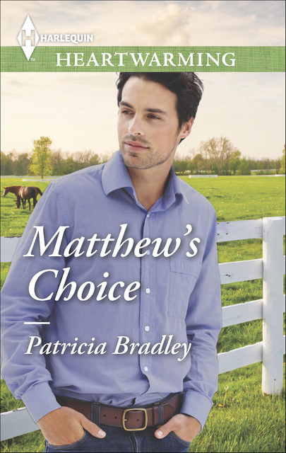 Matthew's Choice, Patricia Bradley