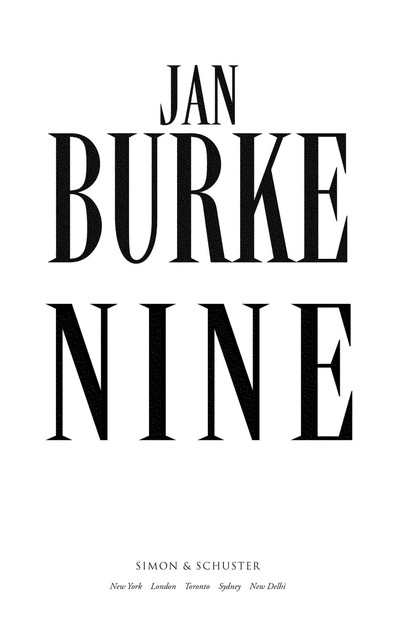 Nine, Jan Burke