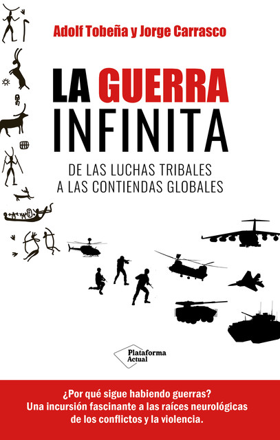 La guerra infinita, Adolf Tobeña, Jorge Carrasco