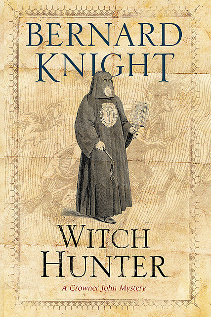Witch Hunter, Bernard Knight