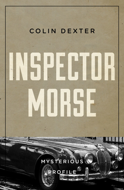 Inspector Morse, Colin Dexter