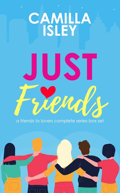 Just Friends, Camilla Isley