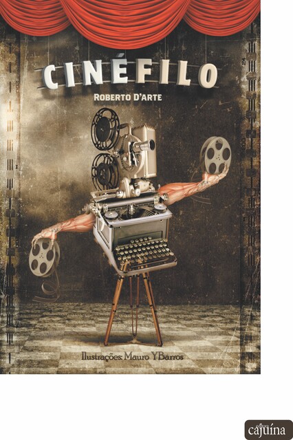 Cinéfilo, Roberto D´Arte