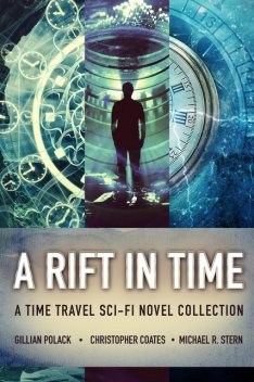 A Rift In Time, Gillian Polack, Michael Stern, Christopher Coates