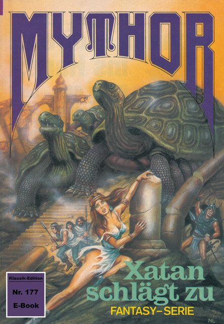Mythor 177: Xatan schlägt zu, W.K. Giesa