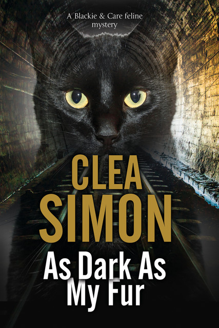As Dark As My Fur, Clea Simon