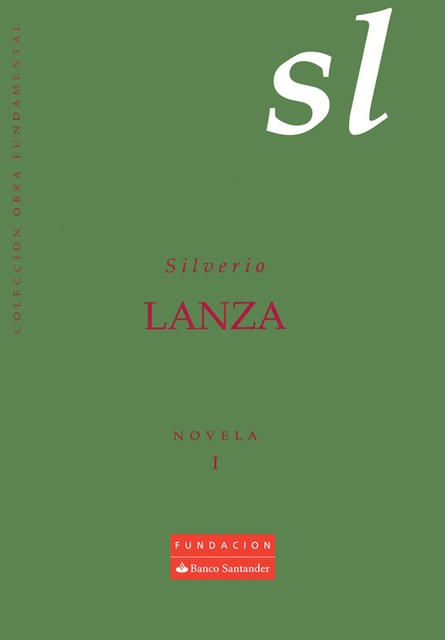 Novela I, Silverio Lanza