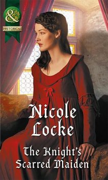 The Knight's Scarred Maiden, Nicole Locke