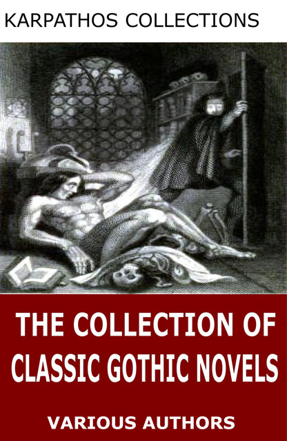 The Collection of Classic Gothic Novels, Nathaniel Hawthorne