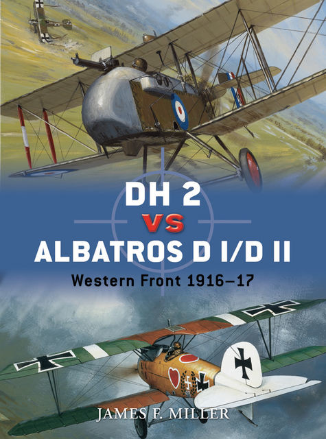 DH 2 vs Albatros D I/D II, James Miller