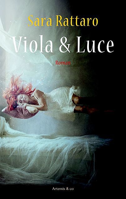 Viola en Luce, Sara Rattaro