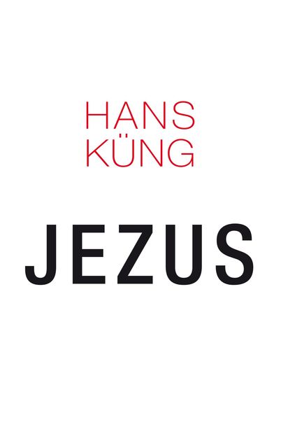 Jezus, Hans Küng