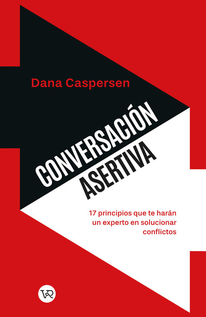 Conversación Asertiva, Dana Caspersen