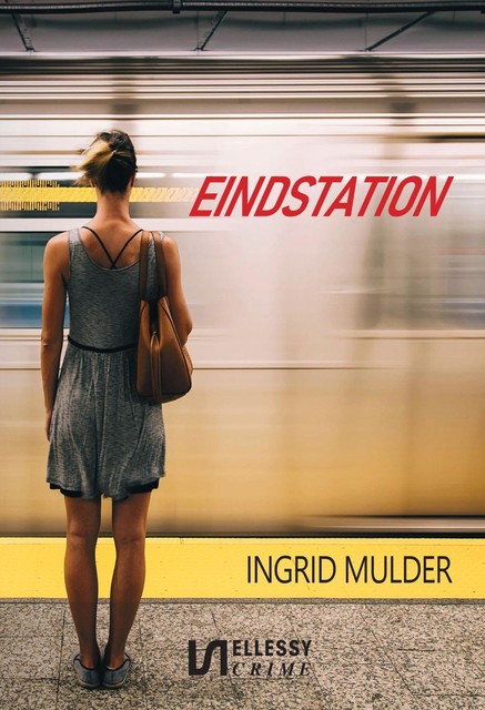 Eindstation, Ingrid Mulder