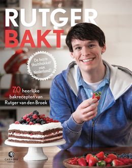 Rutger bakt, Rutger van den Broek