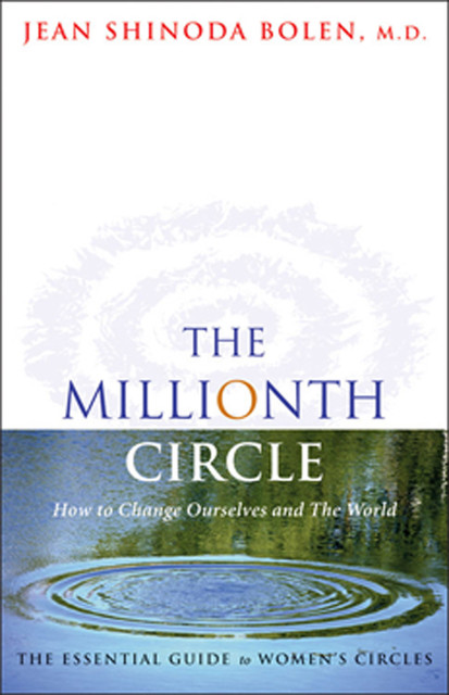The Millionth Circle, Jean Shinoda Bolen
