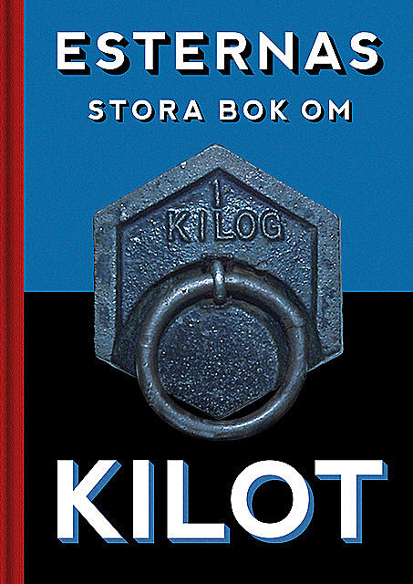 Esternas stora bok om Kilot, Martin Luuk