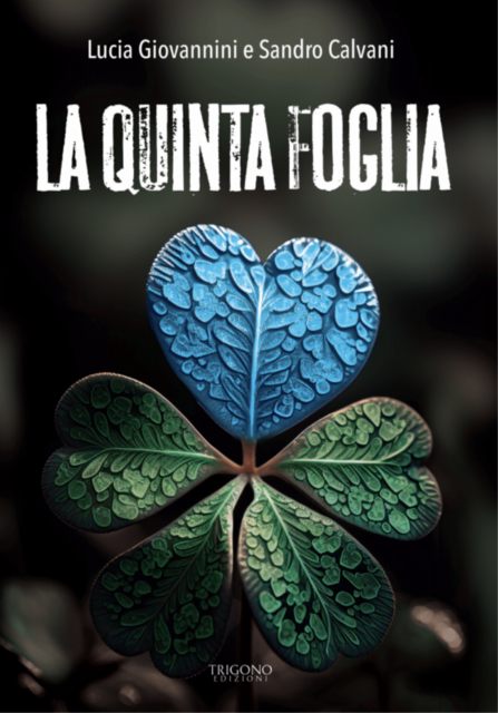 La Quinta Foglia, Lucia Giovannini, Sandro Calvani