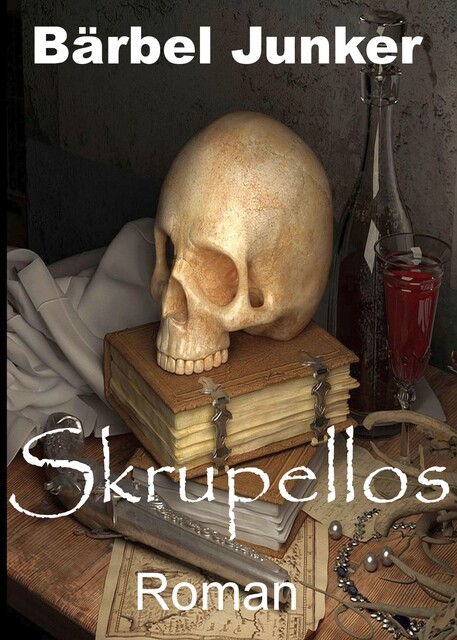 Skrupellos, Bärbel Junker