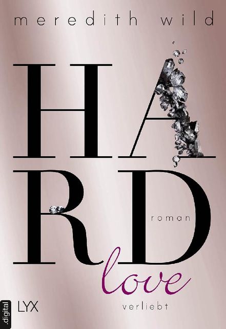Hardlove – verliebt (German Edition), Meredith Wild