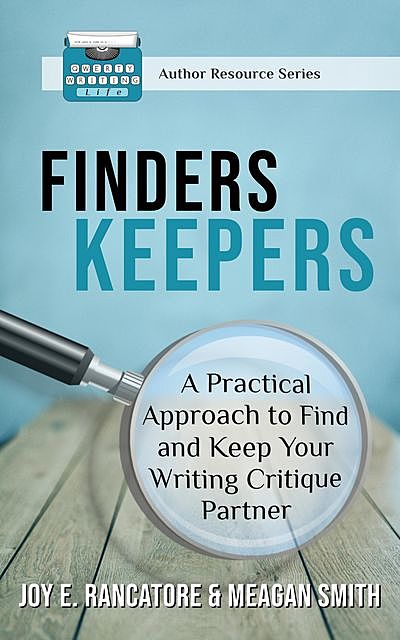 Finders Keepers, Joy E Rancatore, Meagan Smith