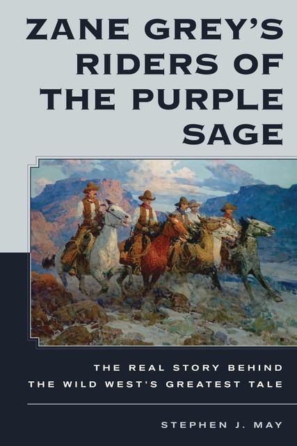 Zane Grey's Riders of the Purple Sage, Stephen May