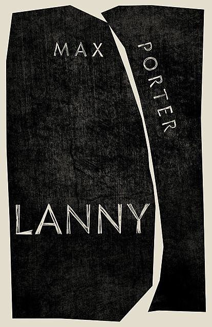 Lanny, Max Porter