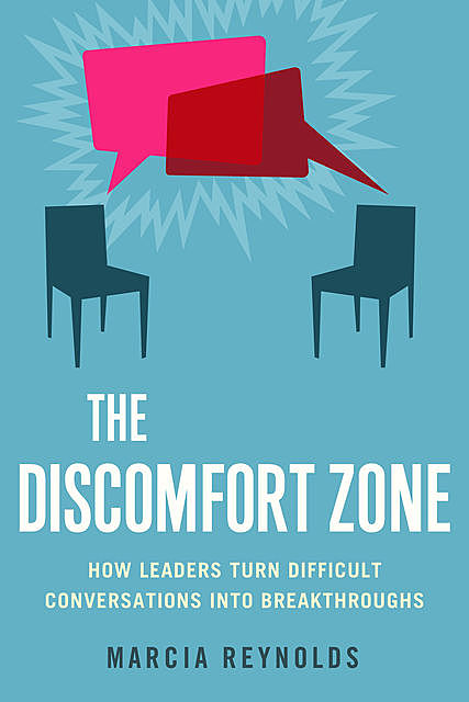 The Discomfort Zone, Marcia Reynolds