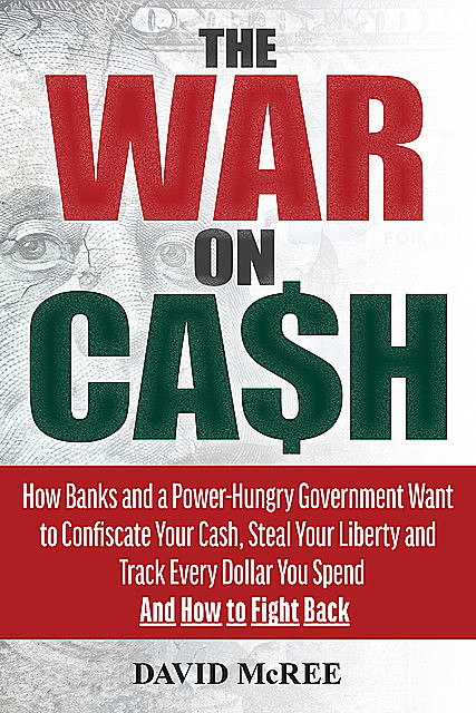 The War on Cash, David McRee