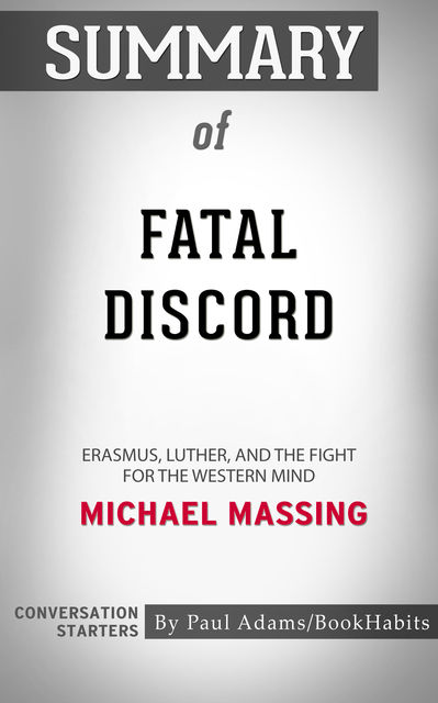 Summary of Fatal Discord, Paul Adams