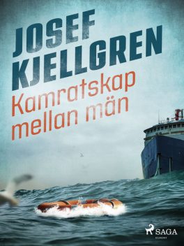 Kamratskap mellan män, Josef Kjellgren