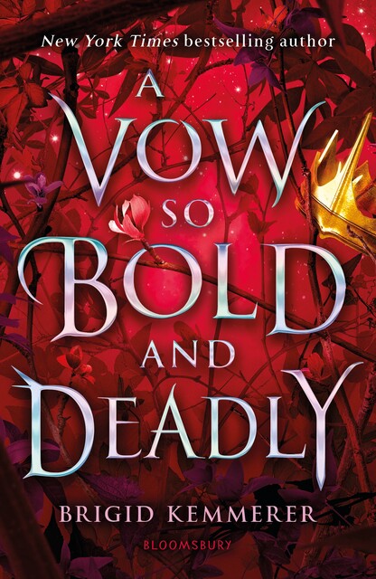 A Vow So Bold and Deadly, Brigid Kemmerer