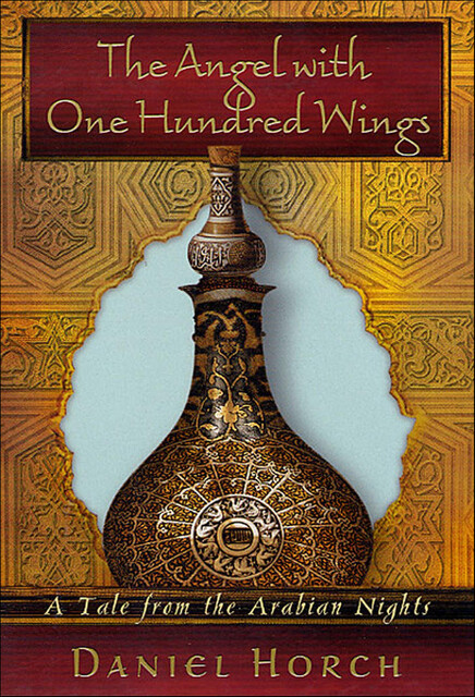 The Angel with One Hundred Wings, Daniel Horch