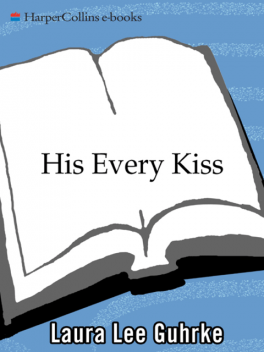 His Every Kiss, Laura Lee Guhrke