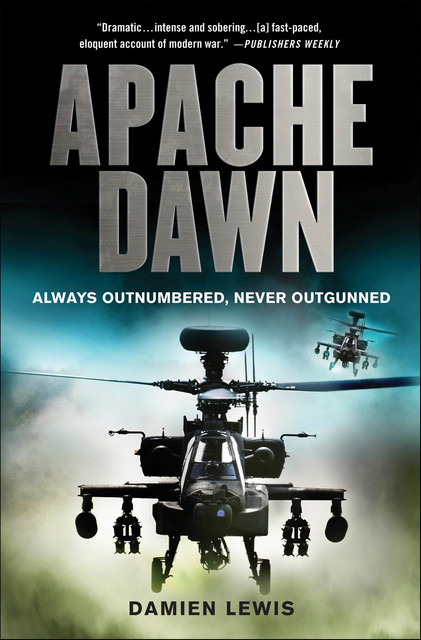 Apache Dawn, Damien Lewis