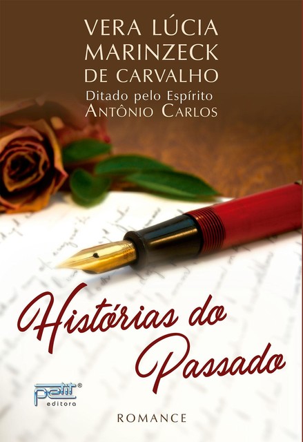 Histórias do passado, Antônio Carlos, Lúcia Marinzeck de Carvalho, Vera
