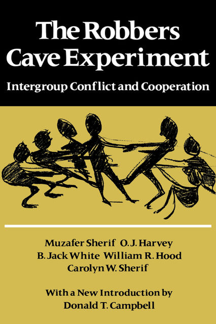 The Robbers Cave Experiment, Muzafer Sherif