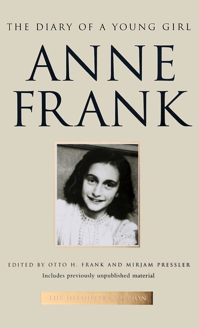 The Diary Of A Young Girl & Tales From The Secret Annex, Anne Frank