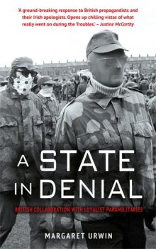 A State in Denial, Margaret Urwin