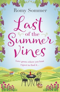 Last of the Summer Vines, Romy Sommer