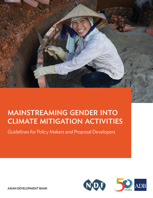 Mainstreaming Gender into Climate Mitigation Activities, Ana Rojas, Eric Zusman, Linda Adams, So-Young Lee