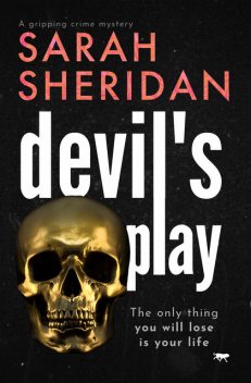 Devil's Play, Sarah Sheridan