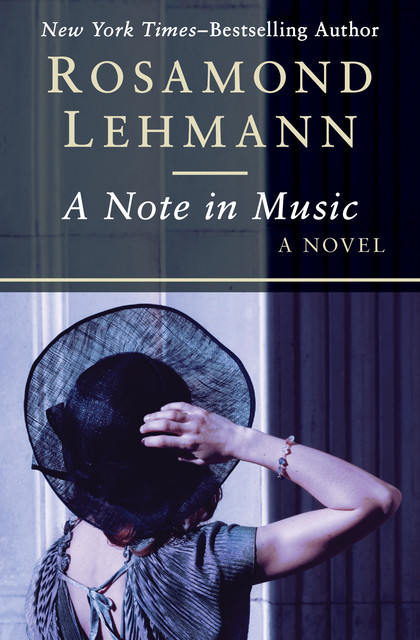 A Note in Music, Rosamond Lehmann