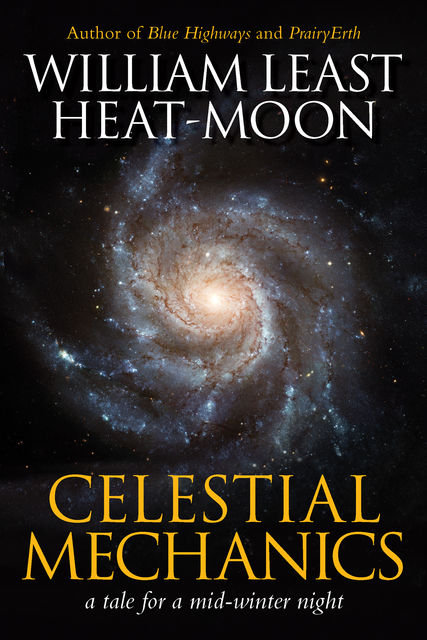Celestial Mechanics, William Least Heat-Moon