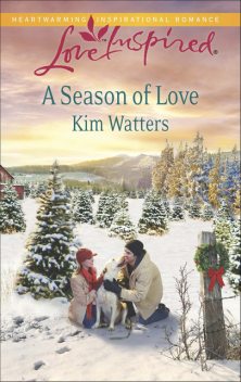 A Season of Love, Kim Watters