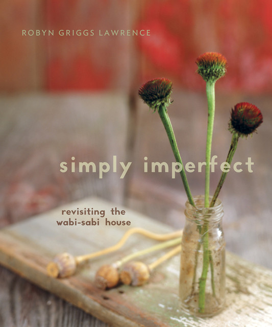 Simply Imperfect, Robyn Griggs Lawrence