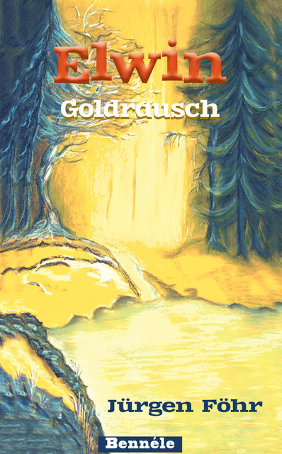 Elwin – Goldrausch, Jürgen Föhr